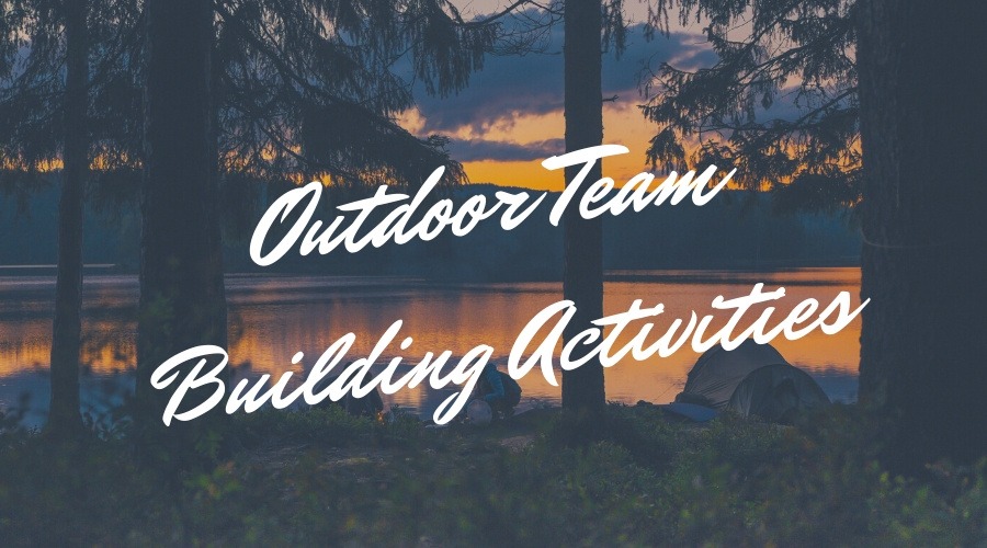 Outdoor Team Building Activities